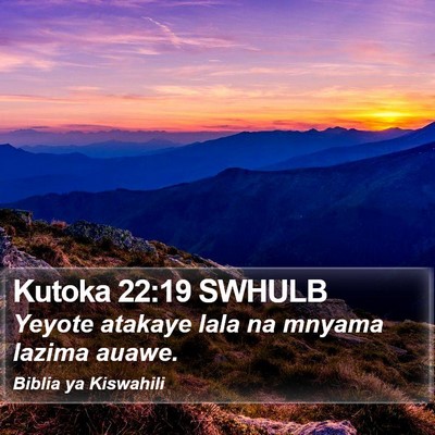 Kutoka 22:19 SWHULB Bible Verse Image