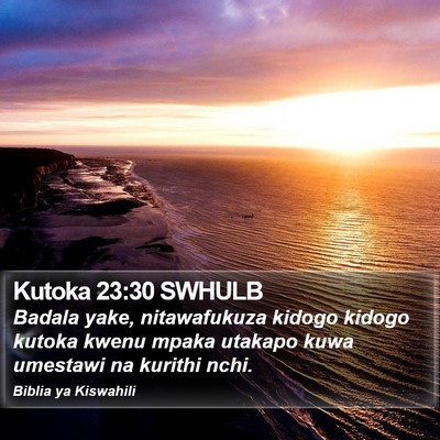 Kutoka 23:30 SWHULB Bible Verse Image