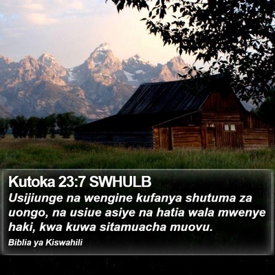 Kutoka 23:7 SWHULB Bible Verse Image