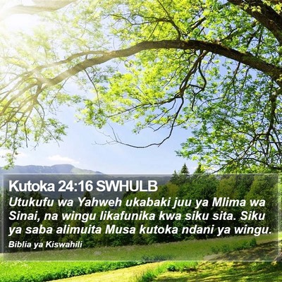 Kutoka 24:16 SWHULB Bible Verse Image