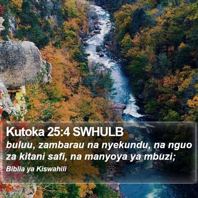 Kutoka 25:4 SWHULB Bible Verse Image