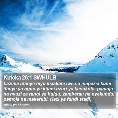 Kutoka 26:1 SWHULB Bible Verse Image