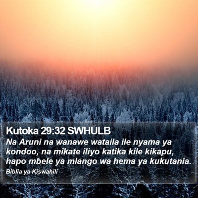 Kutoka 29:32 SWHULB Bible Verse Image