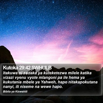 Kutoka 29:42 SWHULB Bible Verse Image