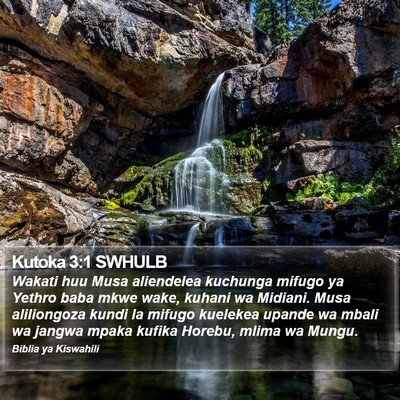 Kutoka 3:1 SWHULB Bible Verse Image