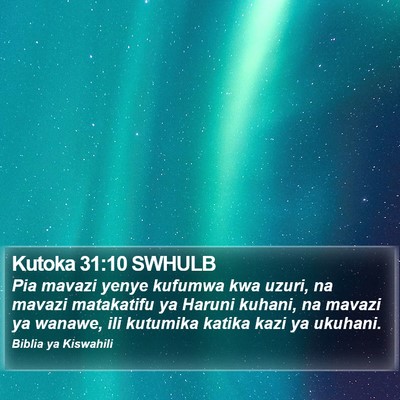 Kutoka 31:10 SWHULB Bible Verse Image