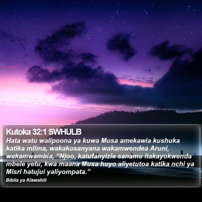 Kutoka 32:1 SWHULB Bible Verse Image