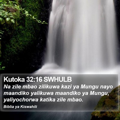 Kutoka 32:16 SWHULB Bible Verse Image
