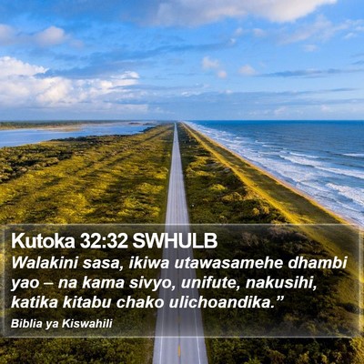 Kutoka 32:32 SWHULB Bible Verse Image