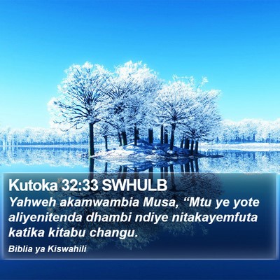Kutoka 32:33 SWHULB Bible Verse Image