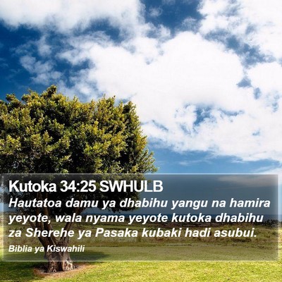 Kutoka 34:25 SWHULB Bible Verse Image