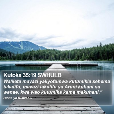 Kutoka 35:19 SWHULB Bible Verse Image