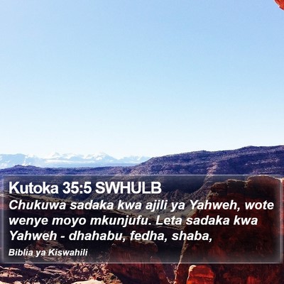 Kutoka 35:5 SWHULB Bible Verse Image