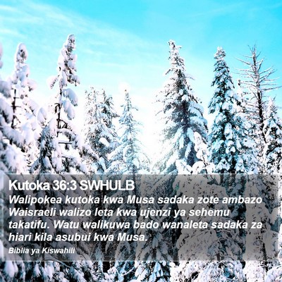 Kutoka 36:3 SWHULB Bible Verse Image
