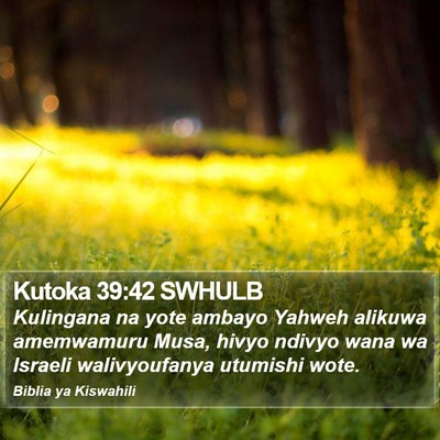 Kutoka 39:42 SWHULB Bible Verse Image