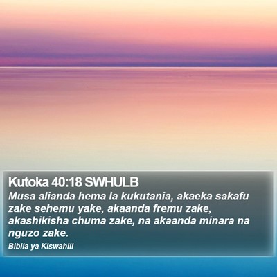 Kutoka 40:18 SWHULB Bible Verse Image