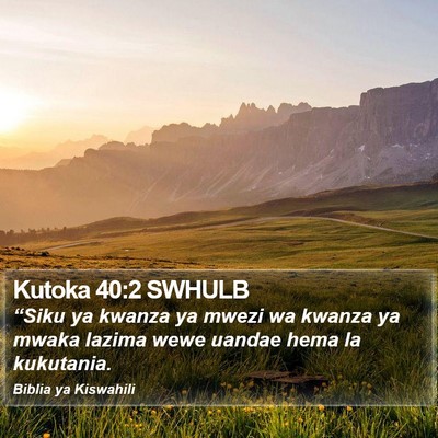 Kutoka 40:2 SWHULB Bible Verse Image