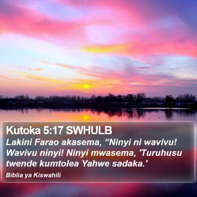 Kutoka 5:17 SWHULB Bible Verse Image