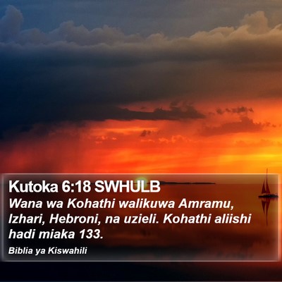 Kutoka 6:18 SWHULB Bible Verse Image