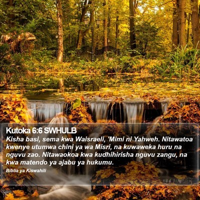 Kutoka 6:6 SWHULB Bible Verse Image