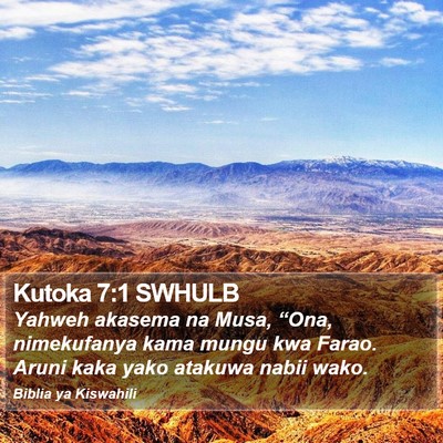 Kutoka 7:1 SWHULB Bible Verse Image