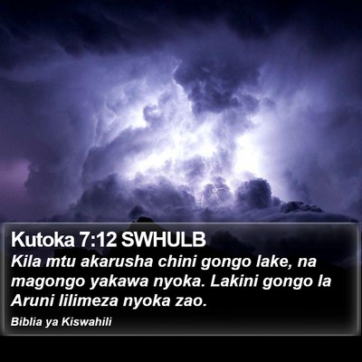 Kutoka 7:12 SWHULB Bible Verse Image