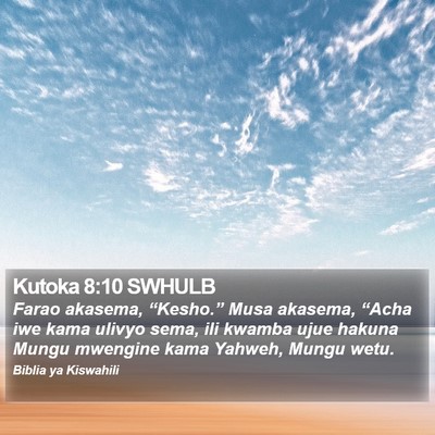 Kutoka 8:10 SWHULB Bible Verse Image