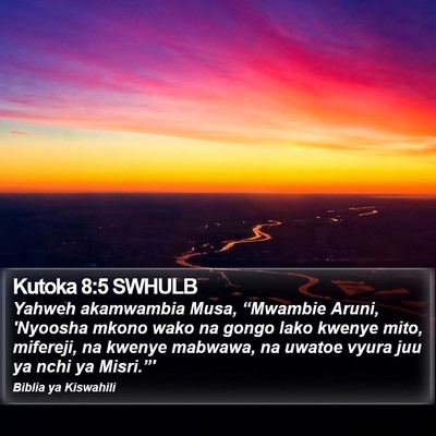 Kutoka 8:5 SWHULB Bible Verse Image