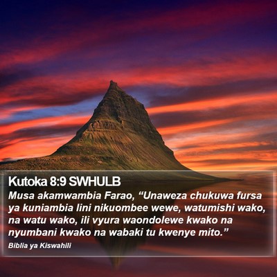 Kutoka 8:9 SWHULB Bible Verse Image