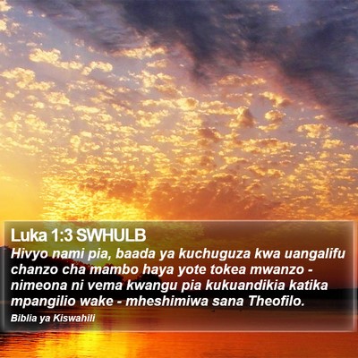 Luka 1:3 SWHULB Bible Verse Image