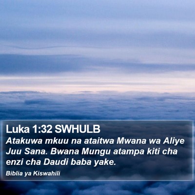 Luka 1:32 SWHULB Bible Verse Image