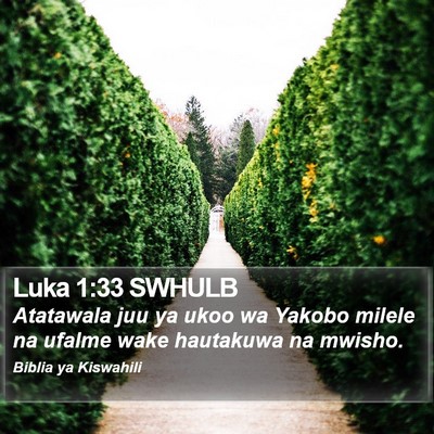 Luka 1:33 SWHULB Bible Verse Image