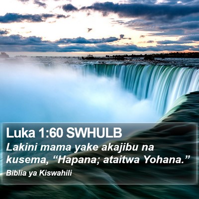 Luka 1:60 SWHULB Bible Verse Image