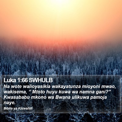 Luka 1:66 SWHULB Bible Verse Image