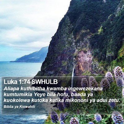 Luka 1:74 SWHULB Bible Verse Image