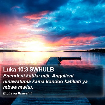 Luka 10:3 SWHULB Bible Verse Image
