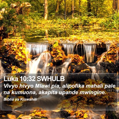 Luka 10:32 SWHULB Bible Verse Image
