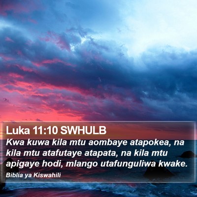 Luka 11:10 SWHULB Bible Verse Image