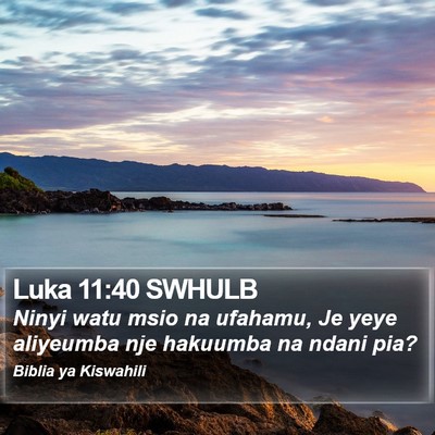 Luka 11:40 SWHULB Bible Verse Image