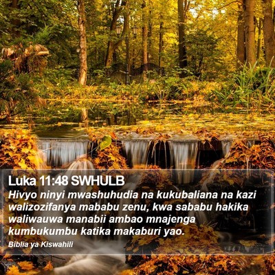 Luka 11:48 SWHULB Bible Verse Image