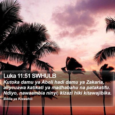 Luka 11:51 SWHULB Bible Verse Image