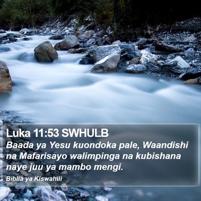 Luka 11:53 SWHULB Bible Verse Image