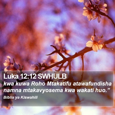Luka 12:12 SWHULB Bible Verse Image