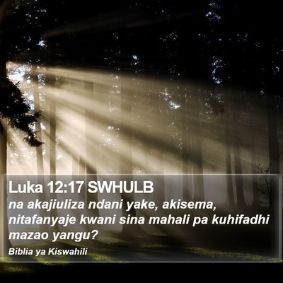 Luka 12:17 SWHULB Bible Verse Image