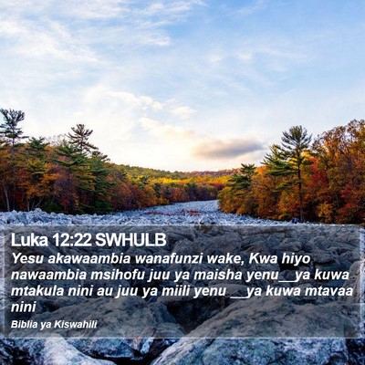 Luka 12:22 SWHULB Bible Verse Image