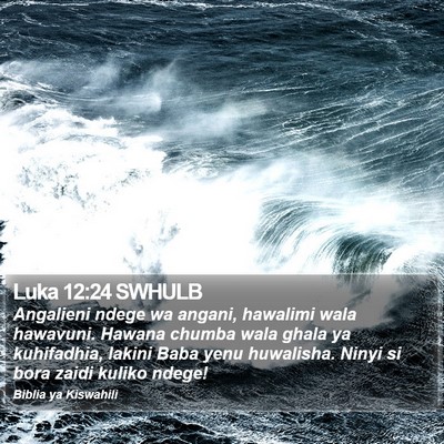 Luka 12:24 SWHULB Bible Verse Image