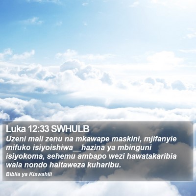 Luka 12:33 SWHULB Bible Verse Image