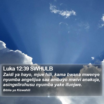 Luka 12:39 SWHULB Bible Verse Image