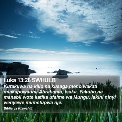 Luka 13:28 SWHULB Bible Verse Image
