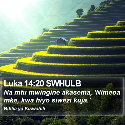 Luka 14:20 SWHULB Bible Verse Image
